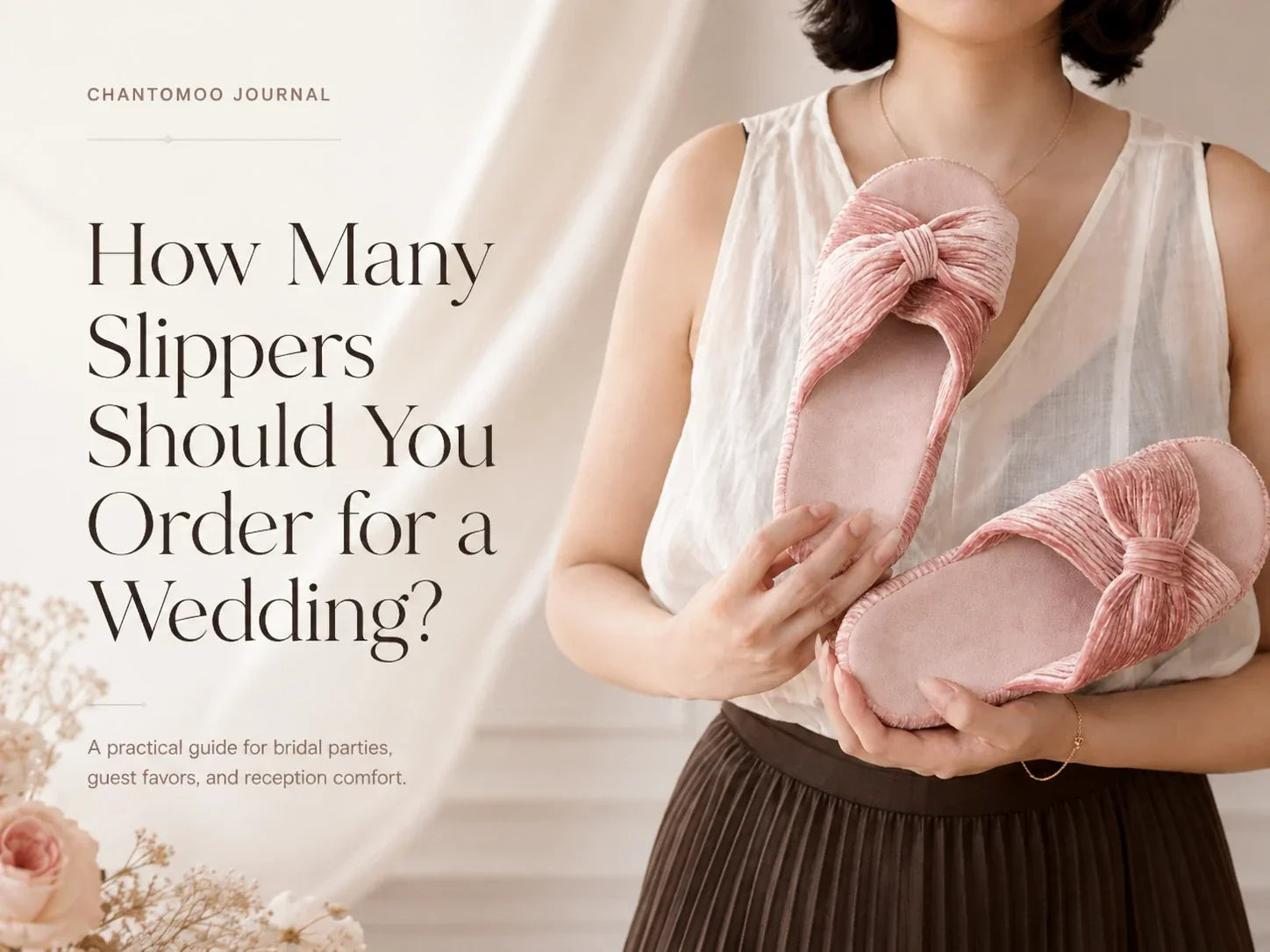 How Many Slippers Should You Order for a Wedding? Bulk Guide